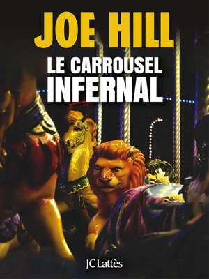 cover image of Le carrousel infernal